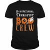 Occupational therapist boo crew halloween  Classic Men's T-shirt