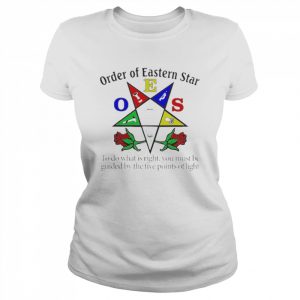 Oes Order Of Eastern Star To Do What Is Right Shirt Classic Women's T-shirt