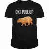 Ok I Pull Up Capybara Capybara Meme Ok I Pull Up T-Shirt Classic Men's T-shirt