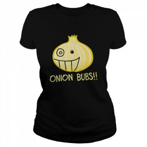 Onion bubs  Classic Women's T-shirt