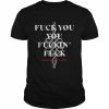 Palayeroyale The Fuck You Shirt Classic Men's T-shirt