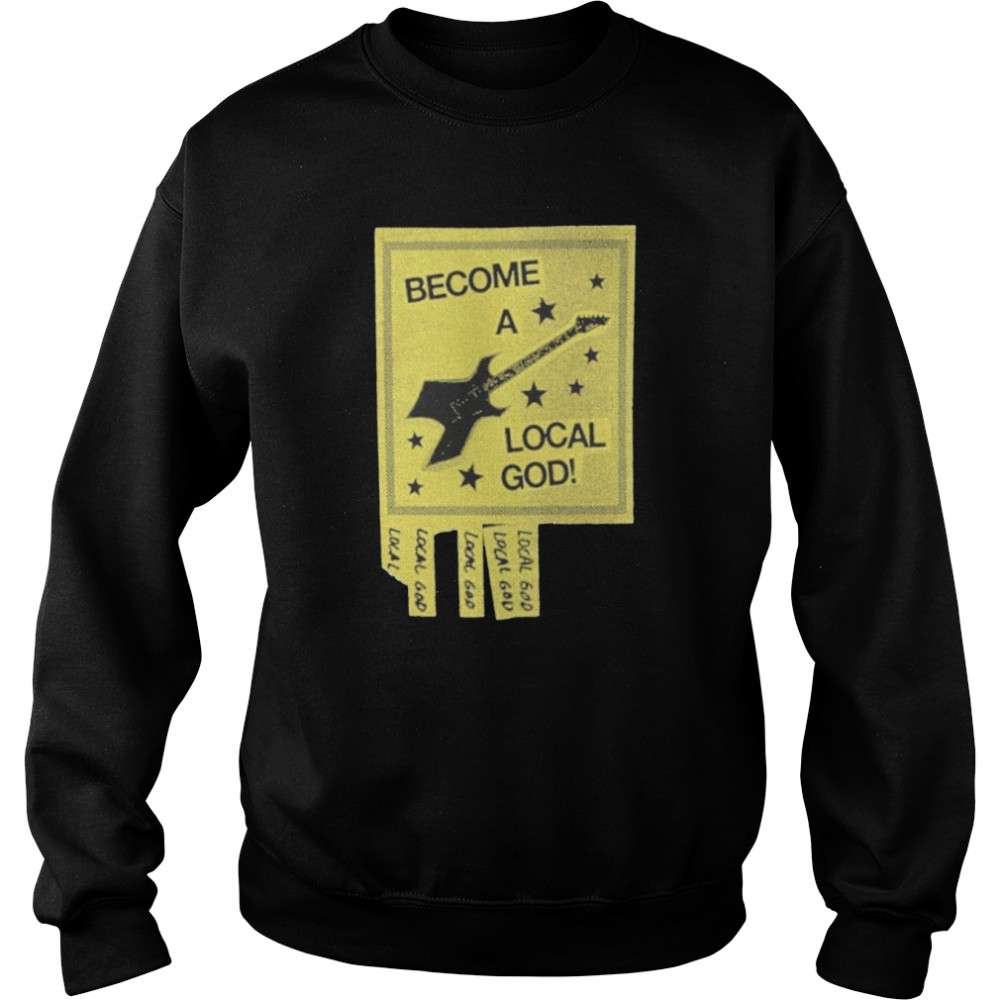 Panic At The Disco Merch Become A Local God Shirt Unisex Sweatshirt