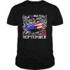 Patriot Day Never Forget September Shirt Classic Men's T-shirt