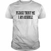 Please trust me I am asshole 2022  Classic Men's T-shirt