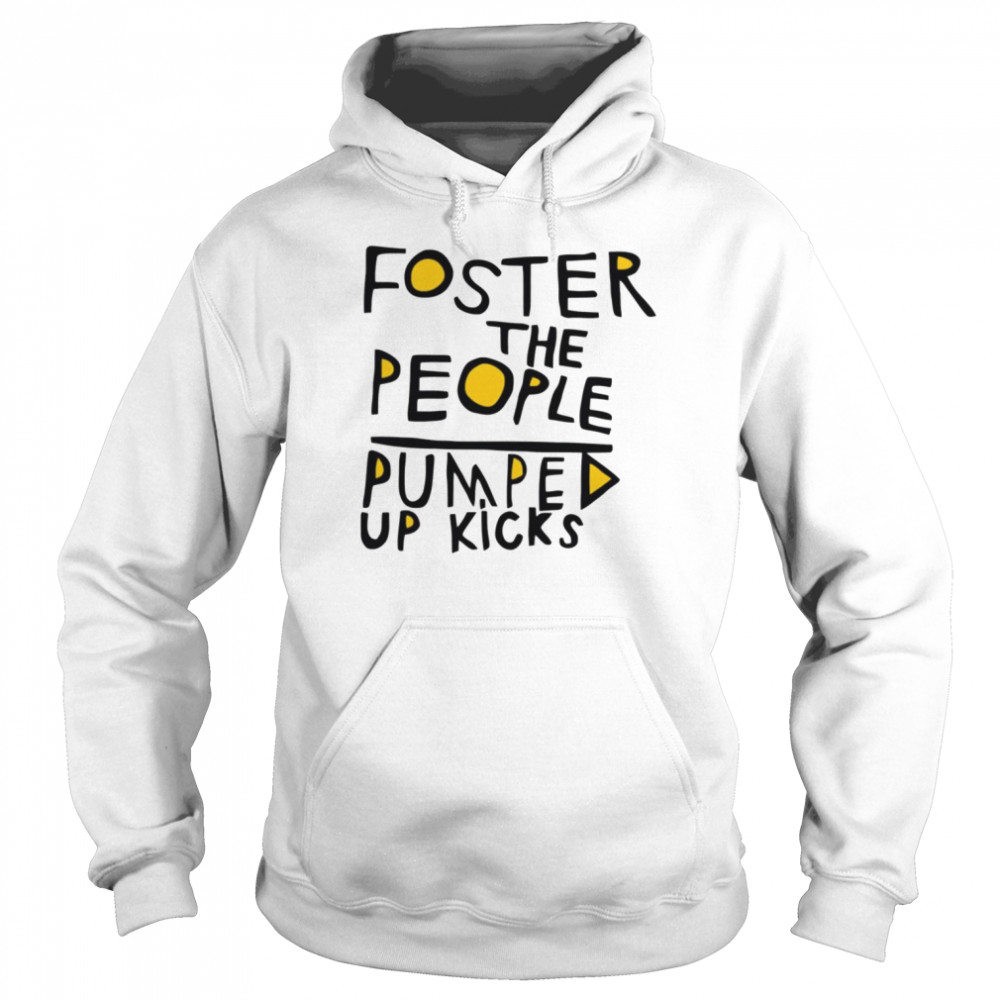 Pumped Up Kicks White The People Foster  Unisex Hoodie