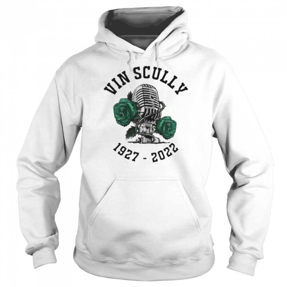 Rip Vin Scully Microphone Rose 1927-2022 Shirt Unisex Hoodie