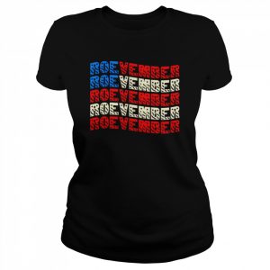 Roevember Roevember  Classic Women's T-shirt