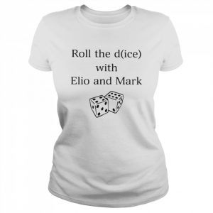 Roll the dice with elio and mark  Classic Women's T-shirt