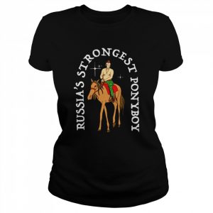 Russia’s Strong Ponyboy  Classic Women's T-shirt