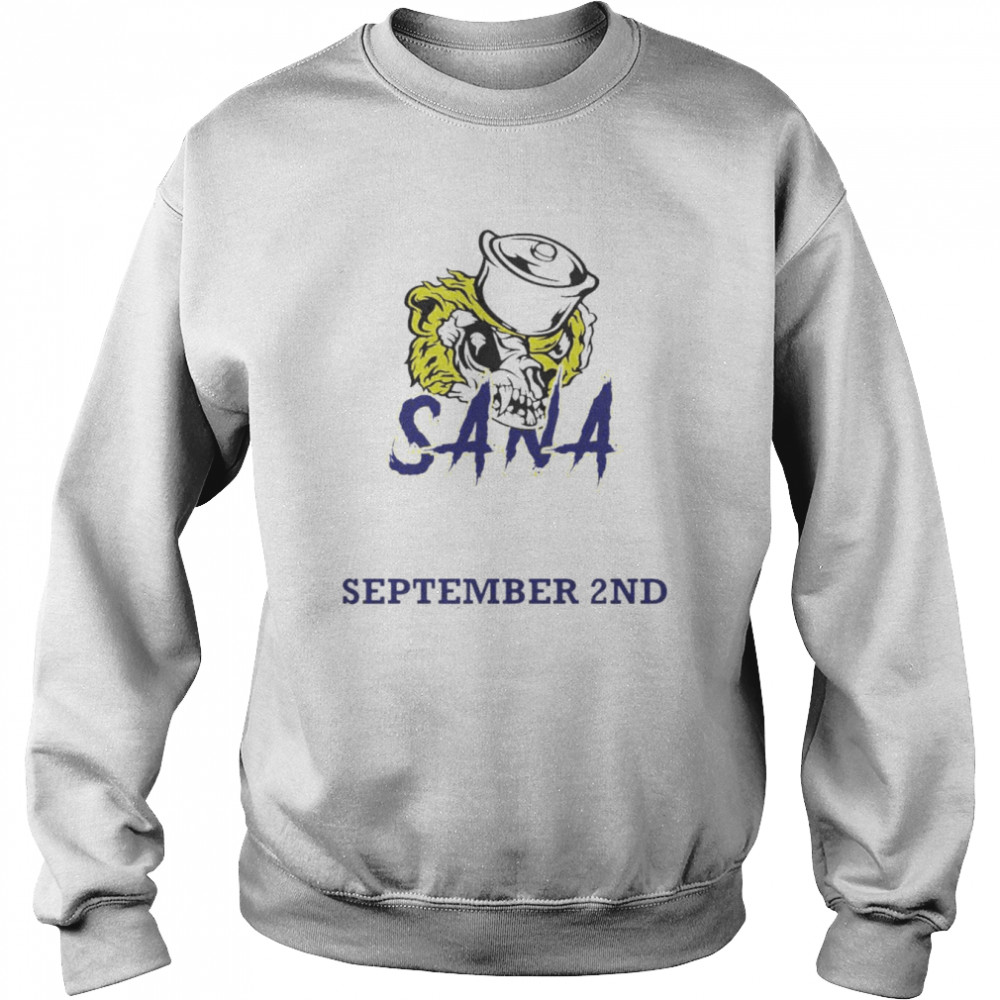 Sana september 2nd  Unisex Sweatshirt