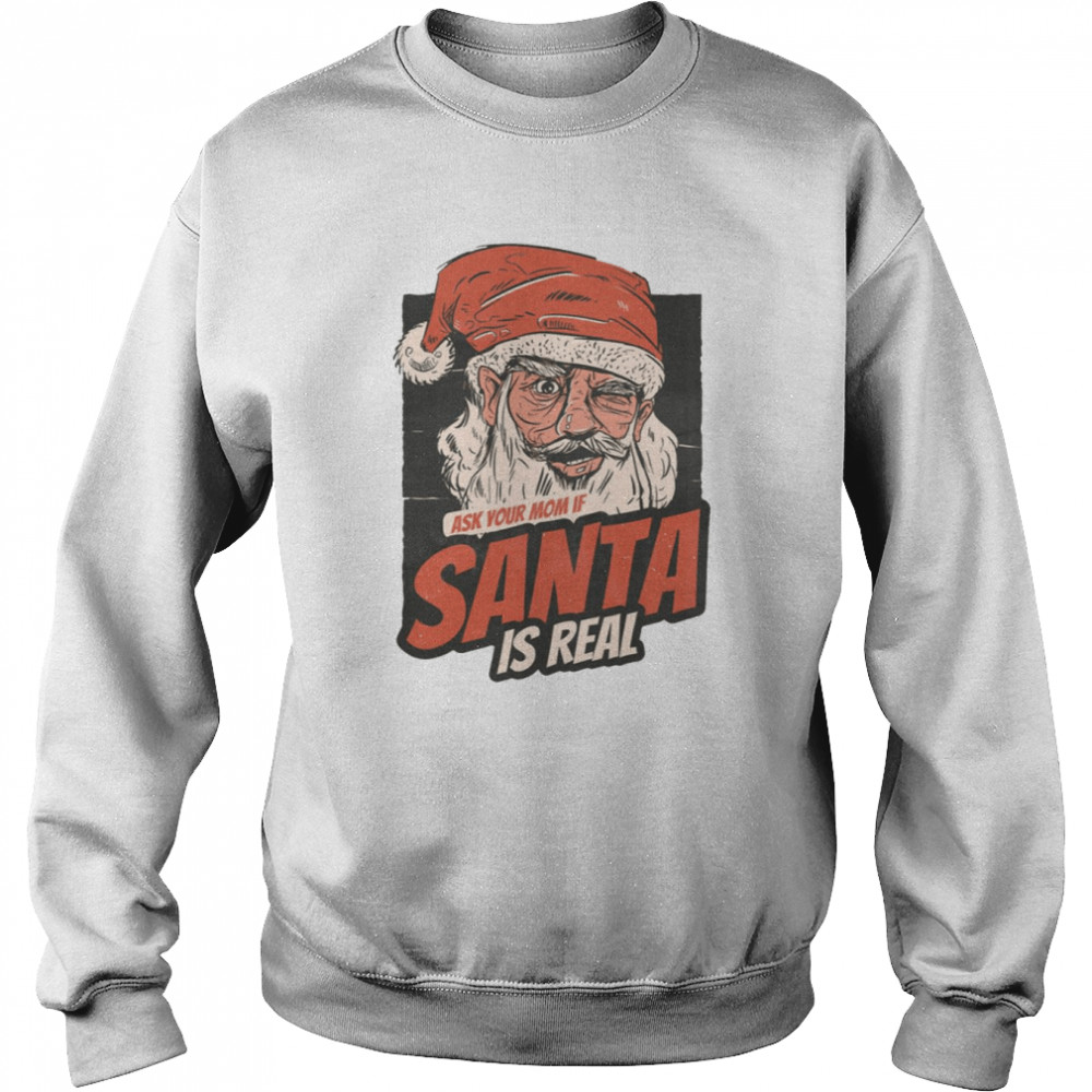 Santa Is Real Christmas Vintage  Unisex Sweatshirt