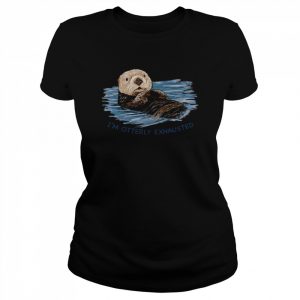 Sea Sketch Im Ly Exhausted Otter  Classic Women's T-shirt