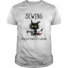 Sewing because murder is wrong 2022  Classic Men's T-shirt