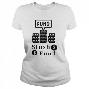 Slush Fund  Classic Women's T-shirt