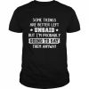 Some things are better left unsaid but I’m probably going to say them anyway 2022  Classic Men's T-shirt