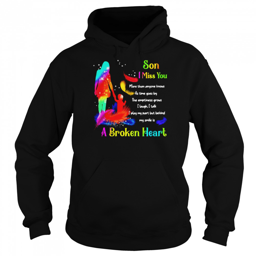 Son I miss you a broken heart  Unisex Hoodie