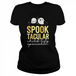 Spooktacular Child Life Specialist Halloween Shirt Classic Women's T-shirt