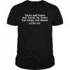 Sticks And Stones May Break My Bones But Whips And Chains Excite Me Shirt Classic Men's T-shirt