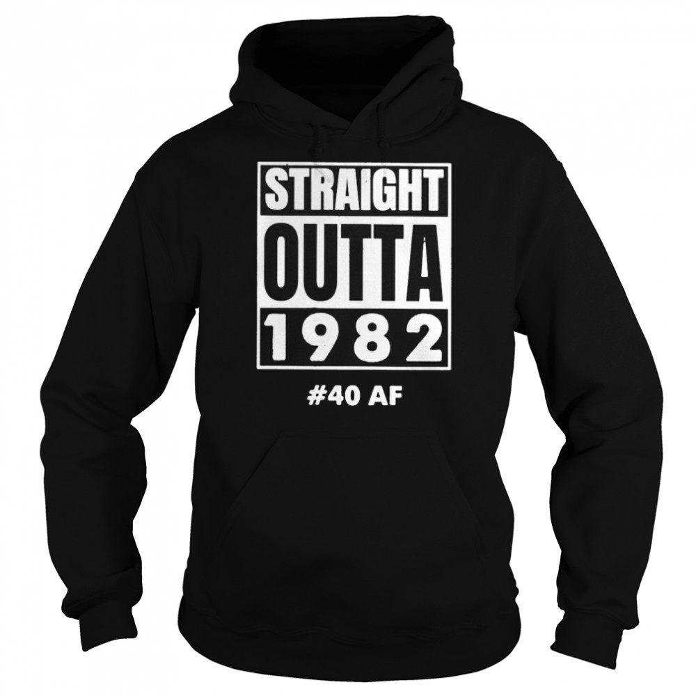 Straight outta 1982  Unisex Hoodie