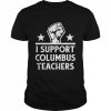 Strong I Support Columbus Teachers T-Shirt Classic Men's T-shirt