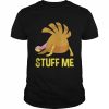 Stuff Me Men Adult Humor Thanksgiving Shirt Classic Men's T-shirt