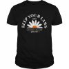 Sunflower keep your laws off my body pro Roe  Classic Men's T-shirt