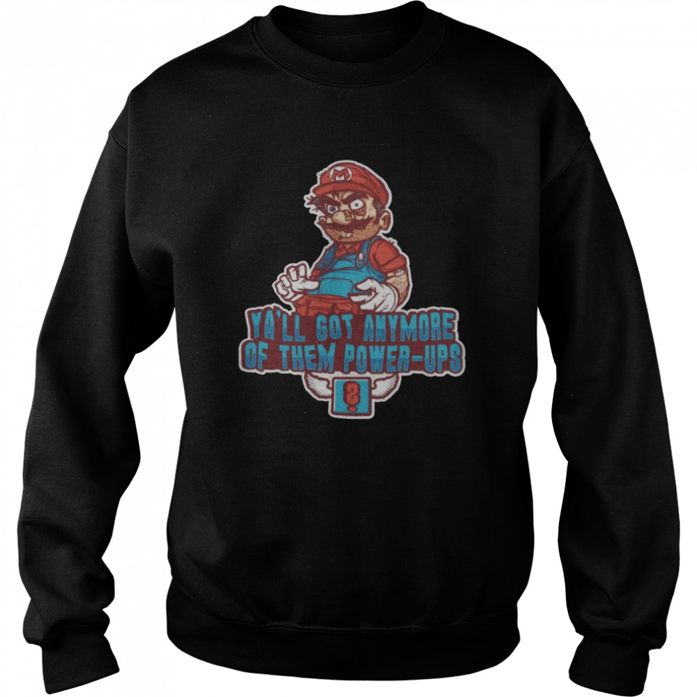 Super Mario Drugs T-Shirt Unisex Sweatshirt