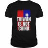 Taiwan Is Not China, West Taiwan China T-Shirt Classic Men's T-shirt