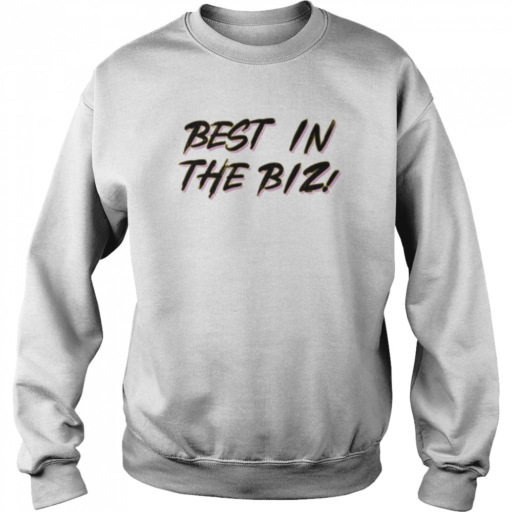 Tay benny hmwsgx best in the biz 2022  Unisex Sweatshirt