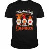 Thanksgiving With My Gnomies Funny Autumn Gnomes Lover Shirt Classic Men's T-shirt