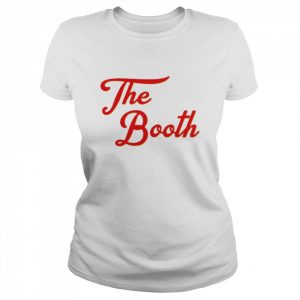 The Booth  Classic Women's T-shirt