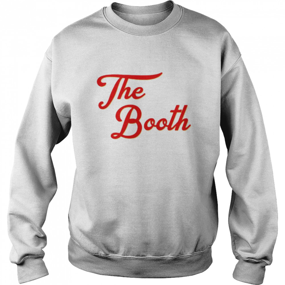 The Booth  Unisex Sweatshirt