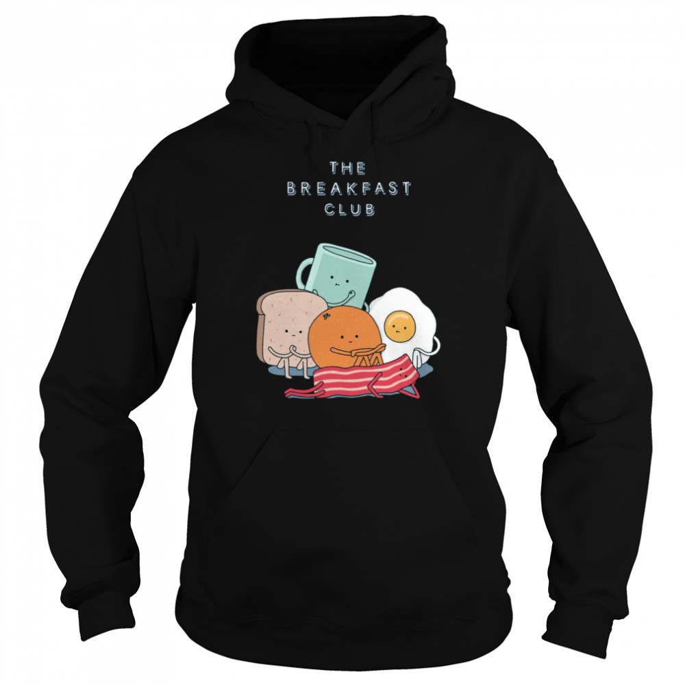 The Breakfast Club The Breakfast Comedy  Unisex Hoodie