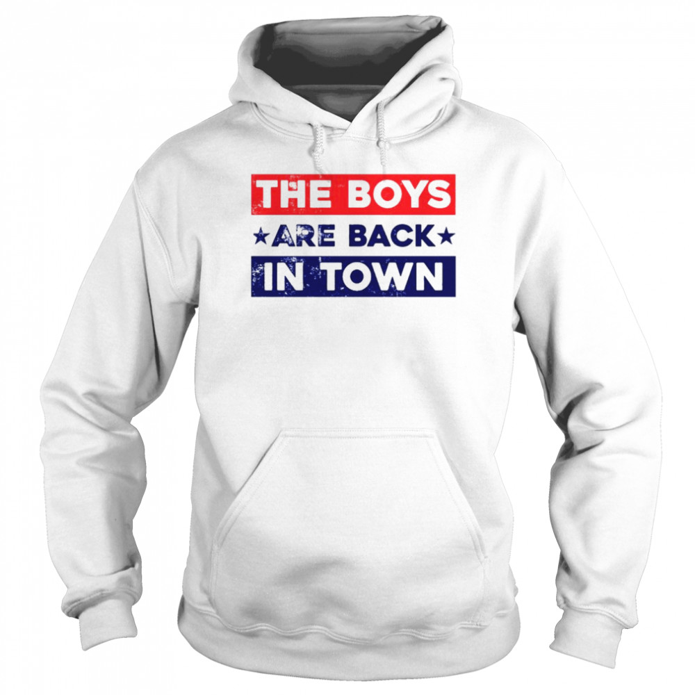 The boys are back in towm  Unisex Hoodie