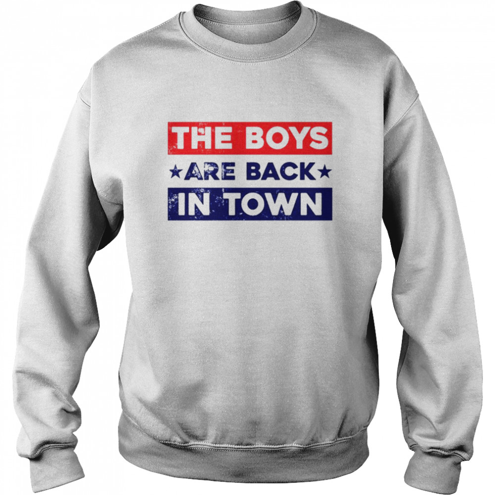 The boys are back in towm  Unisex Sweatshirt