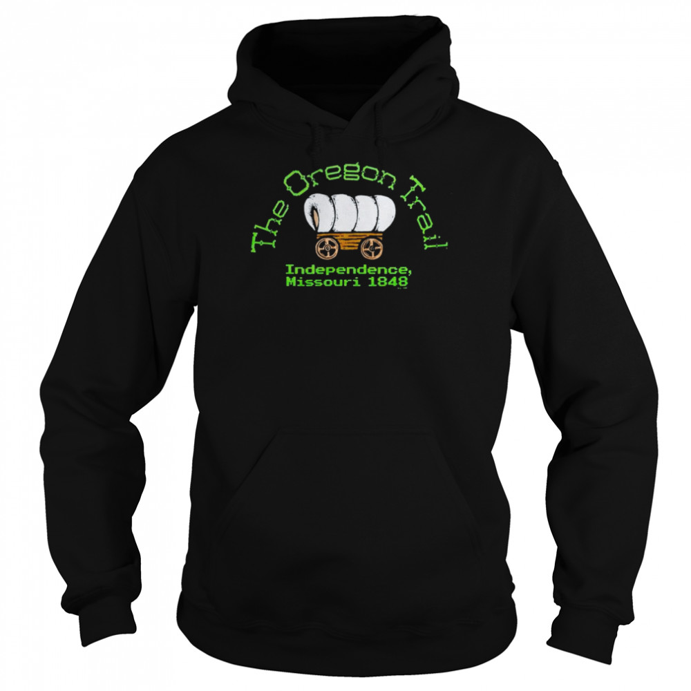 The oregon trail independence Missouri 1848  Unisex Hoodie