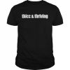 Thicc And Thriving Shirt Classic Men's T-shirt