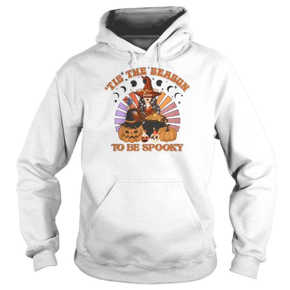 'Tis The Season To Be Spooky Personalized Shirt Unisex Hoodie