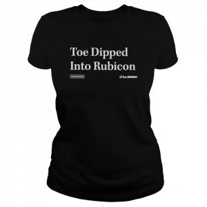 Toe dipped into rubicon  Classic Women's T-shirt