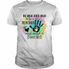 Tough Enough To Be A Teacher Crazy Enough To Love It  Classic Men's T-shirt