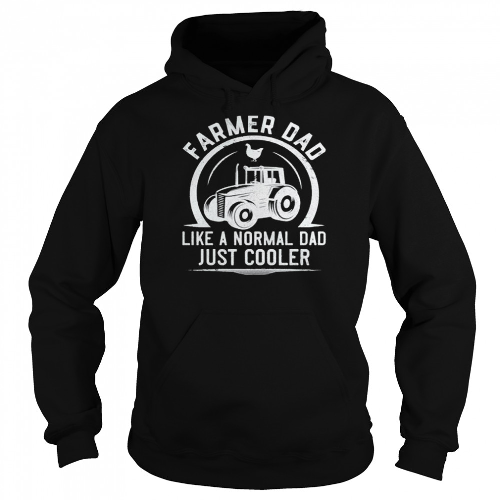 Tractor Dad Like A Regular Dad But Cooler  Unisex Hoodie