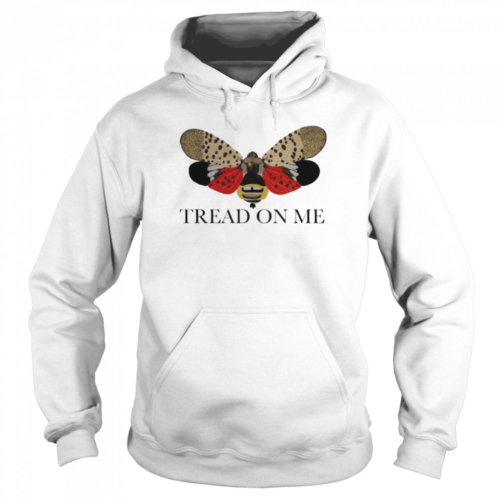 Tread On Me Spotted Lanternfly  Unisex Hoodie