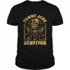 Tummy ache survivor stomach ache survivor  Classic Men's T-shirt