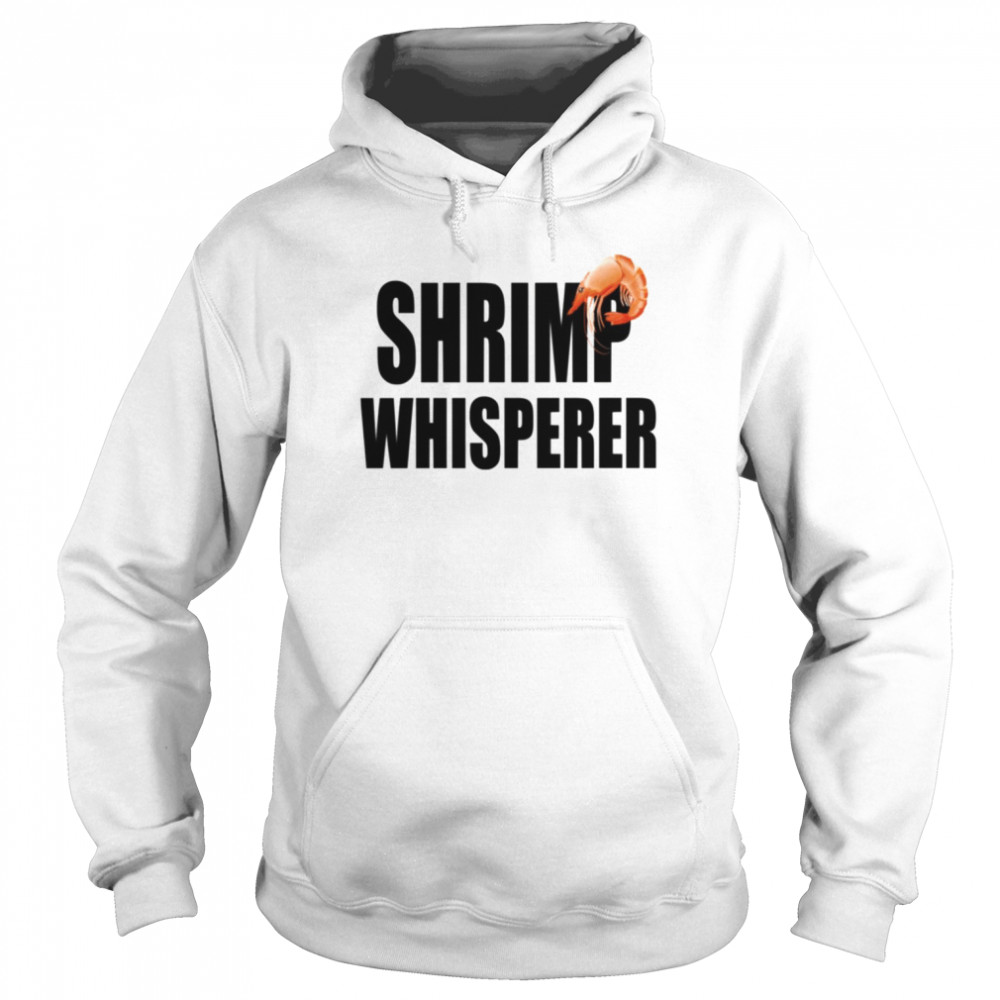 Typo Shrimp Whisperer Funny  Unisex Hoodie