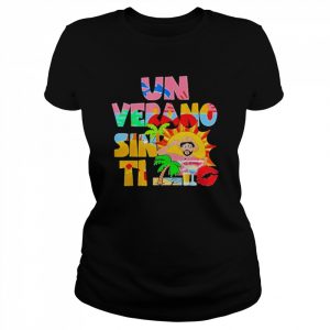 Un Verano Worlds Tour Sin Ti  Classic Women's T-shirt