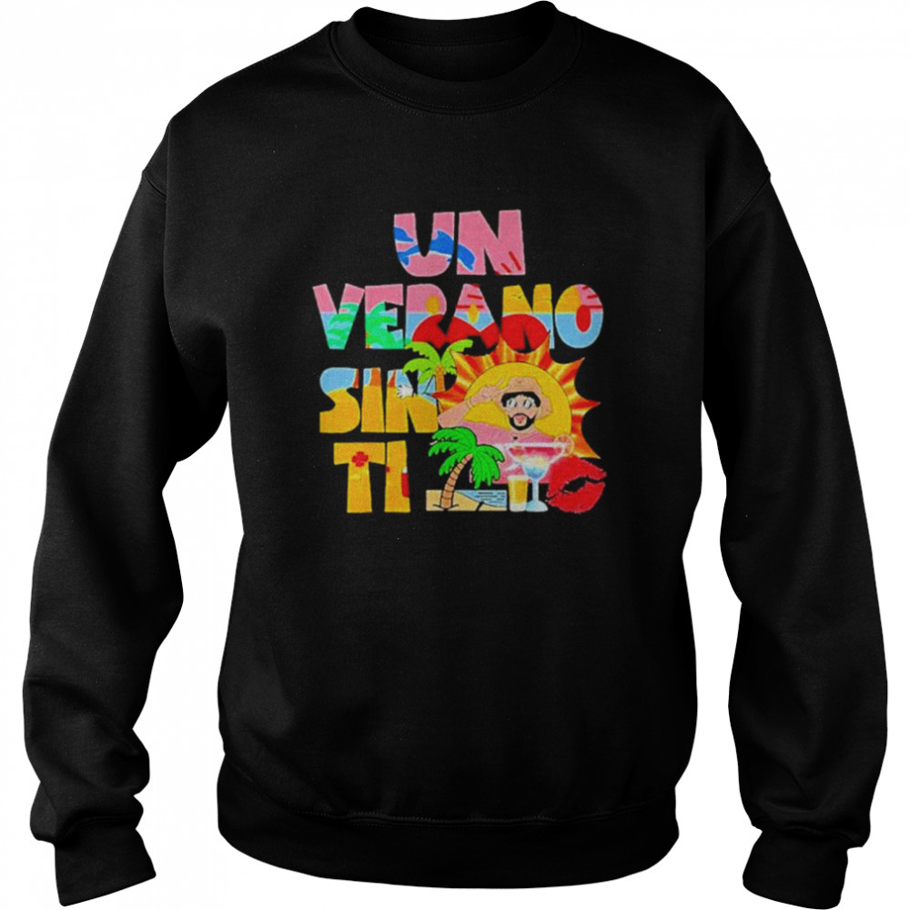 Un Verano Worlds Tour Sin Ti  Unisex Sweatshirt