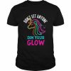 Unicorn Rainbow Lover Glow Don’t Let Mindset Inspirational T-Shirt Classic Men's T-shirt