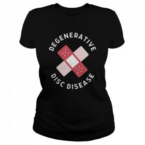 Urgo Degenerative Disc Disease  Classic Women's T-shirt