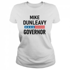 Vote Mike Dunleavy Alaska Governor Reelect Mike Dunleavy  Classic Women's T-shirt