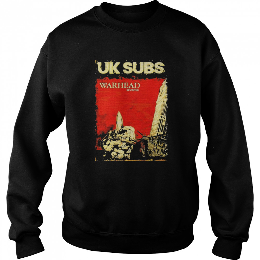 Warhead revisited uk subs band  Unisex Sweatshirt